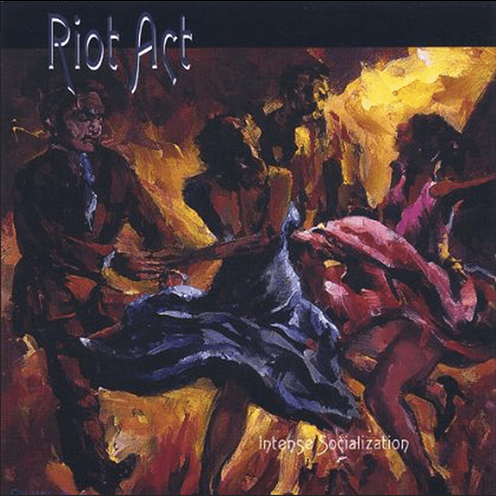 CD Cover Riot Act Intense Socialization
